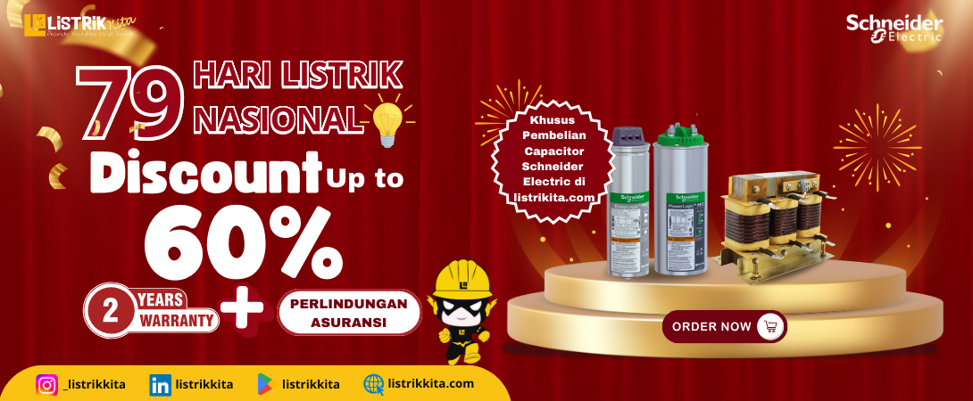 PROMO HARI LISTRIK NASIONAL 79 DISKON SPESIAL KAPASITOR+GARANSI 2 TAHUN