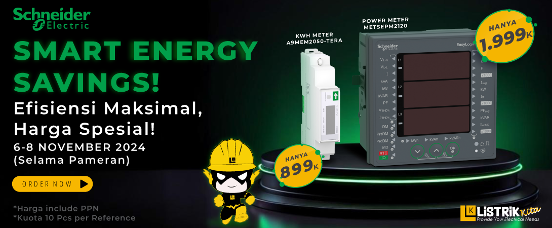 SMART ENERGY SAVINGS! EFISIENSI MAKSIMAL, HARGA SPESIAL!